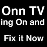 onn roku tv turning on and off